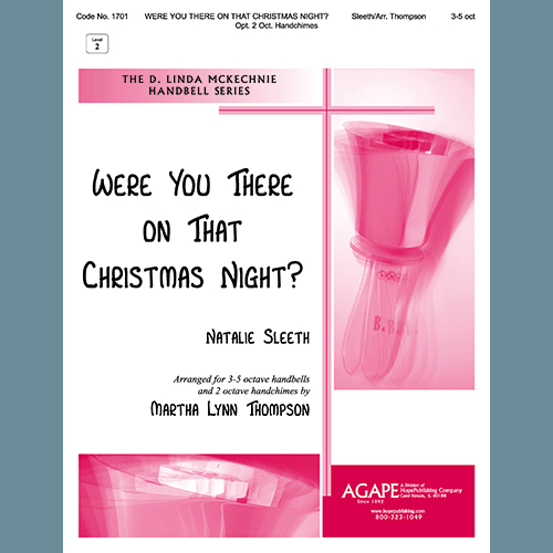NATALIE SLEETH Were You There On That Christmas Night? (arr. Martha Lynn Thompson) - Handbells Profile Image