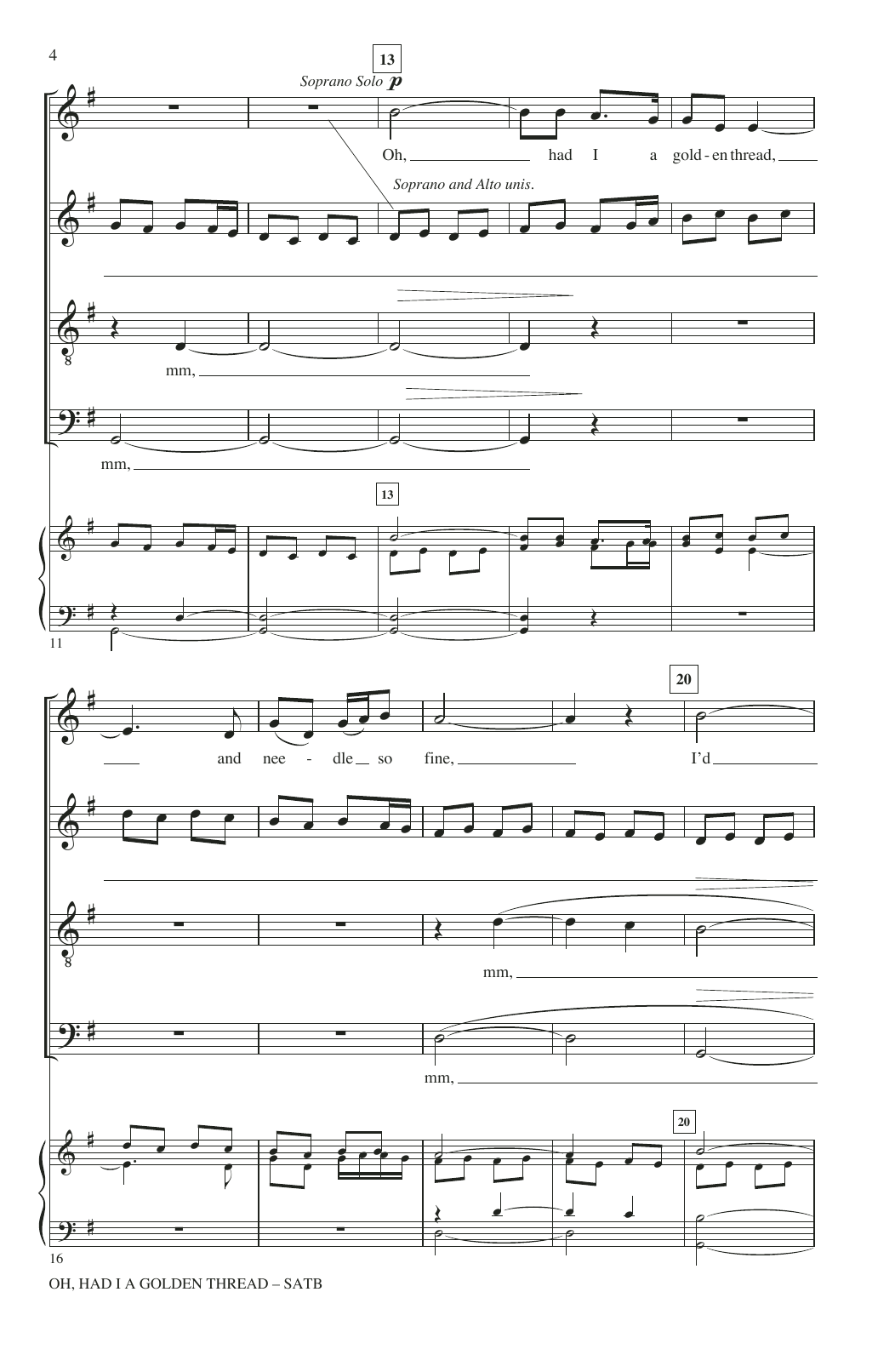 Learn to play Nathaniel Lew Oh, Had I A Golden Thread sheet music for SATB Choir in minutes. Nathaniel Lew Oh, Had I A Golden Thread sheet music notes and chords. Download Printable PDF.