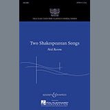 Download or print Ned Rorem Two Shakespearean Songs Sheet Music Printable PDF 12-page score for A Cappella / arranged SATB Choir SKU: 74180