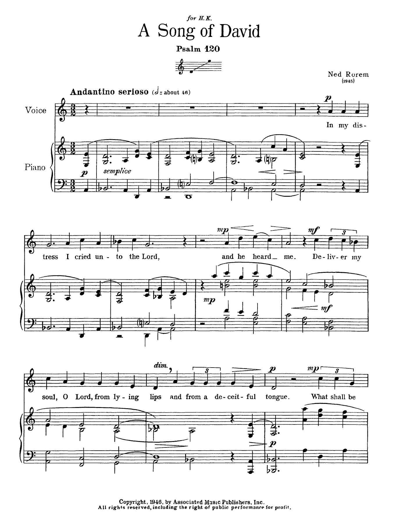 Learn to play Ned Rorem Song Of David (Psalm 120) sheet music for Piano & Vocal in minutes. Price: 14.9700$ Ned Rorem Song Of David (Psalm 120) sheet music notes and chords arranged for Piano & Vocal