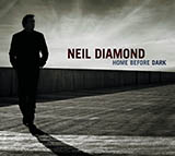 Download or print Neil Diamond Act Like A Man Sheet Music Printable PDF 5-page score for Pop / arranged Piano, Vocal & Guitar Chords (Right-Hand Melody) SKU: 68139