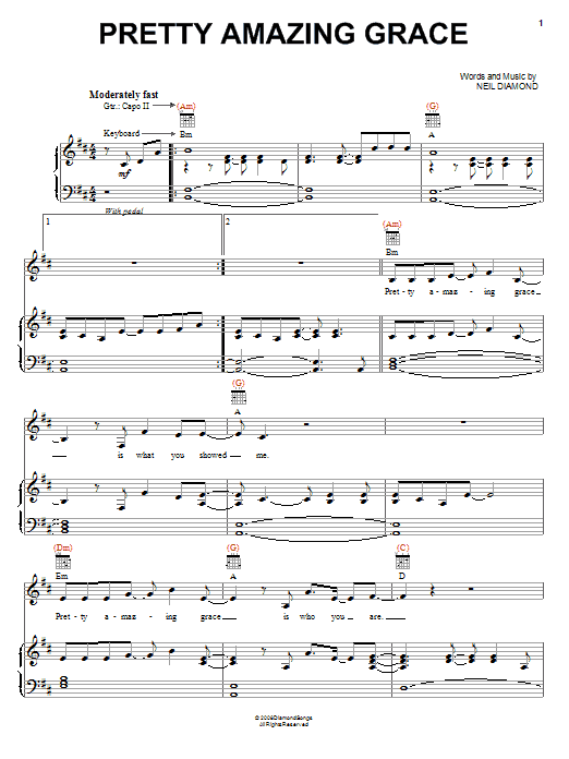 Learn to play Neil Diamond Pretty Amazing Grace sheet music for Piano, Vocal & Guitar (Right-Hand Melody) in minutes. Neil Diamond Pretty Amazing Grace sheet music notes and chords. Download Printable PDF.