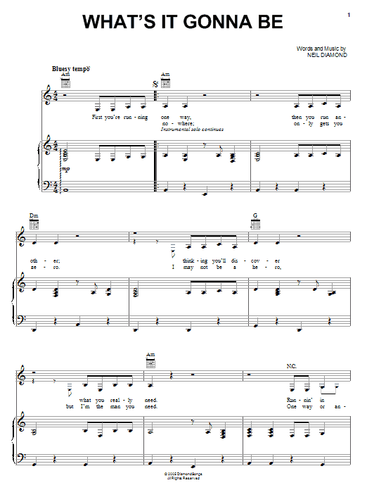 Learn to play Neil Diamond What's It Gonna Be sheet music for Piano, Vocal & Guitar (Right-Hand Melody) in minutes. Price: 6.9900$ Neil Diamond What's It Gonna Be sheet music notes and chords. Download Printable PDF.