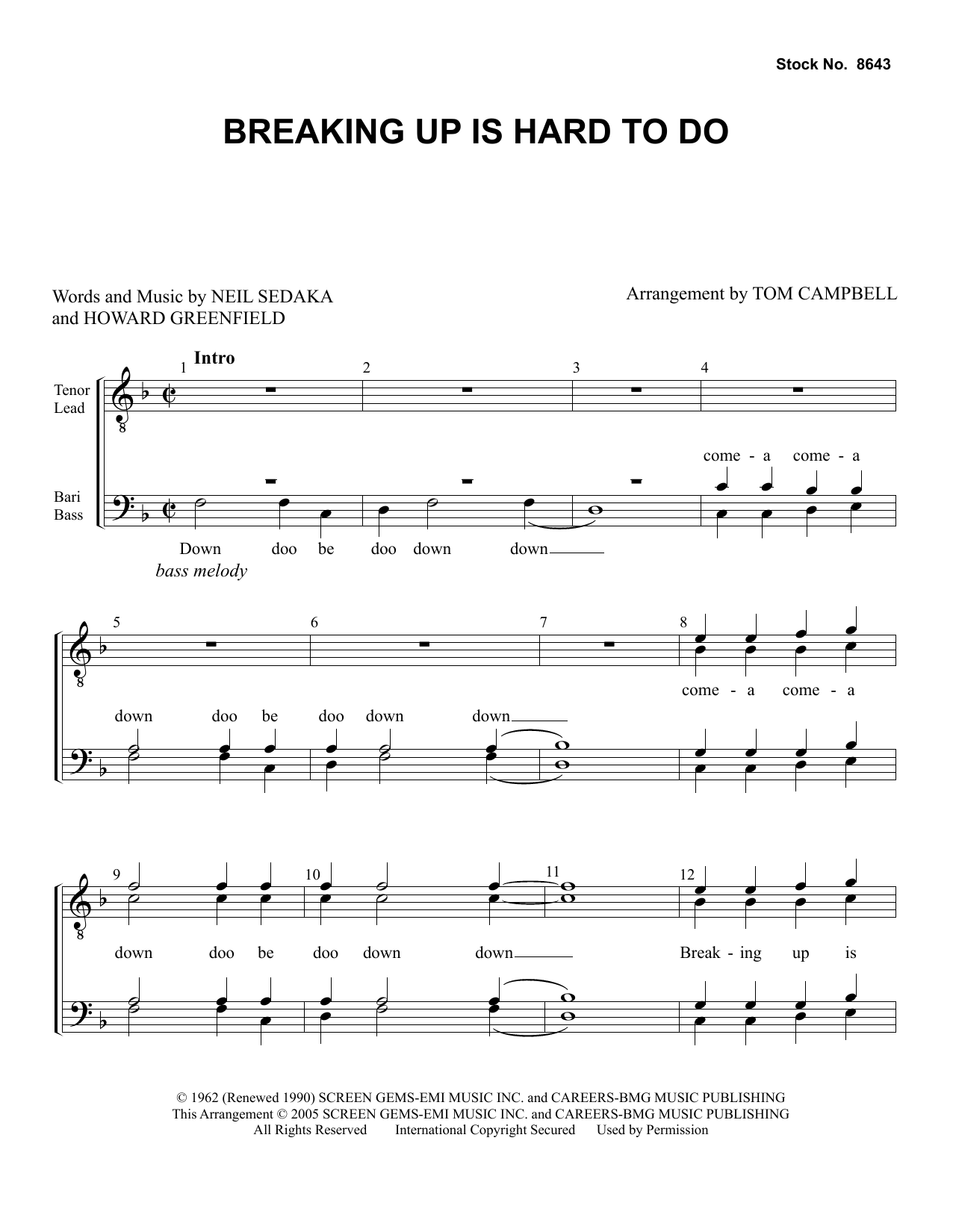 Learn to play Neil Sedaka Breaking Up Is Hard To Do (arr. Tom Campbell) sheet music for TTBB Choir in minutes. Price: 3.9900$ Neil Sedaka Breaking Up Is Hard To Do (arr. Tom Campbell) sheet music notes and chords arranged for TTBB Choir