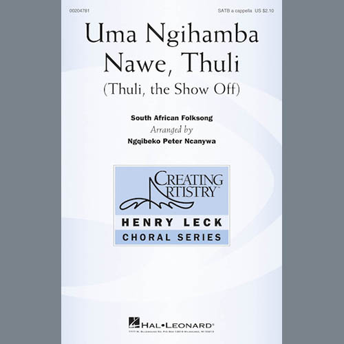 Ngqibeko Peter Ncanywa Uma Ngihamba Nawe, Thuli (Thuli, The Show Off) Profile Image