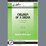Download or print Nicholas Kelly Children Of A Dream Sheet Music Printable PDF 15-page score for Concert / arranged SSA Choir SKU: 423600