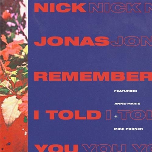 Nick Jonas Remember I Told You (feat. Anne-Marie) Profile Image