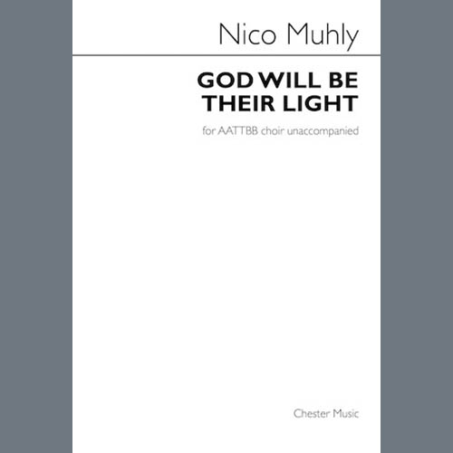 Nico Muhly God Will Be Their Light (AATTBB Choir) Profile Image
