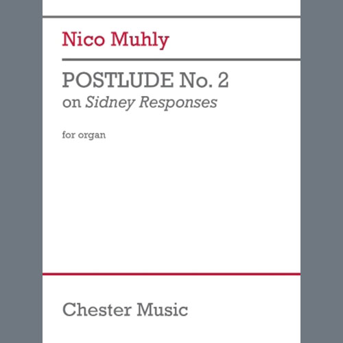Nico Muhly Postlude No. 2 on Sidney Responses Profile Image