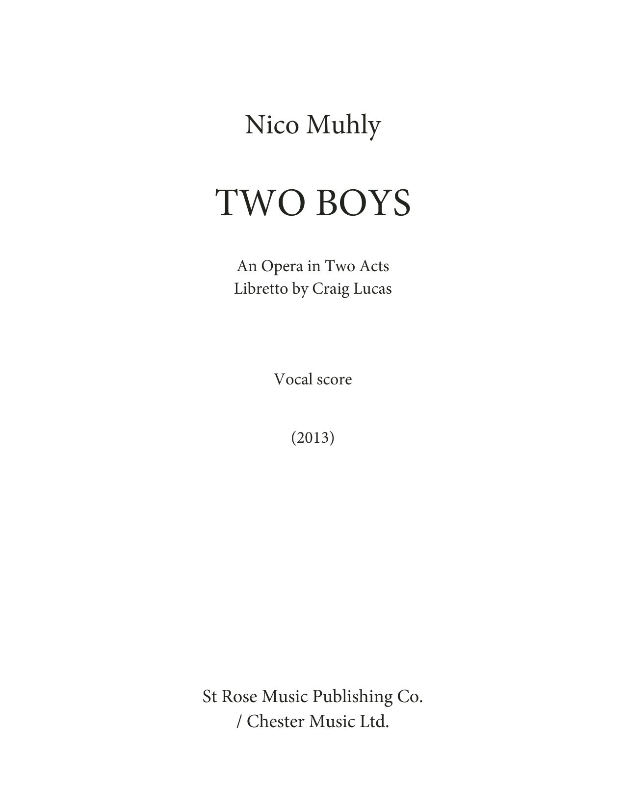 Nico Muhly Two Boys sheet music notes and chords. Download Printable PDF.