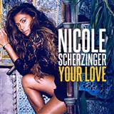 Download or print Nicole Scherzinger Your Love Sheet Music Printable PDF 8-page score for Pop / arranged Piano, Vocal & Guitar Chords SKU: 119169