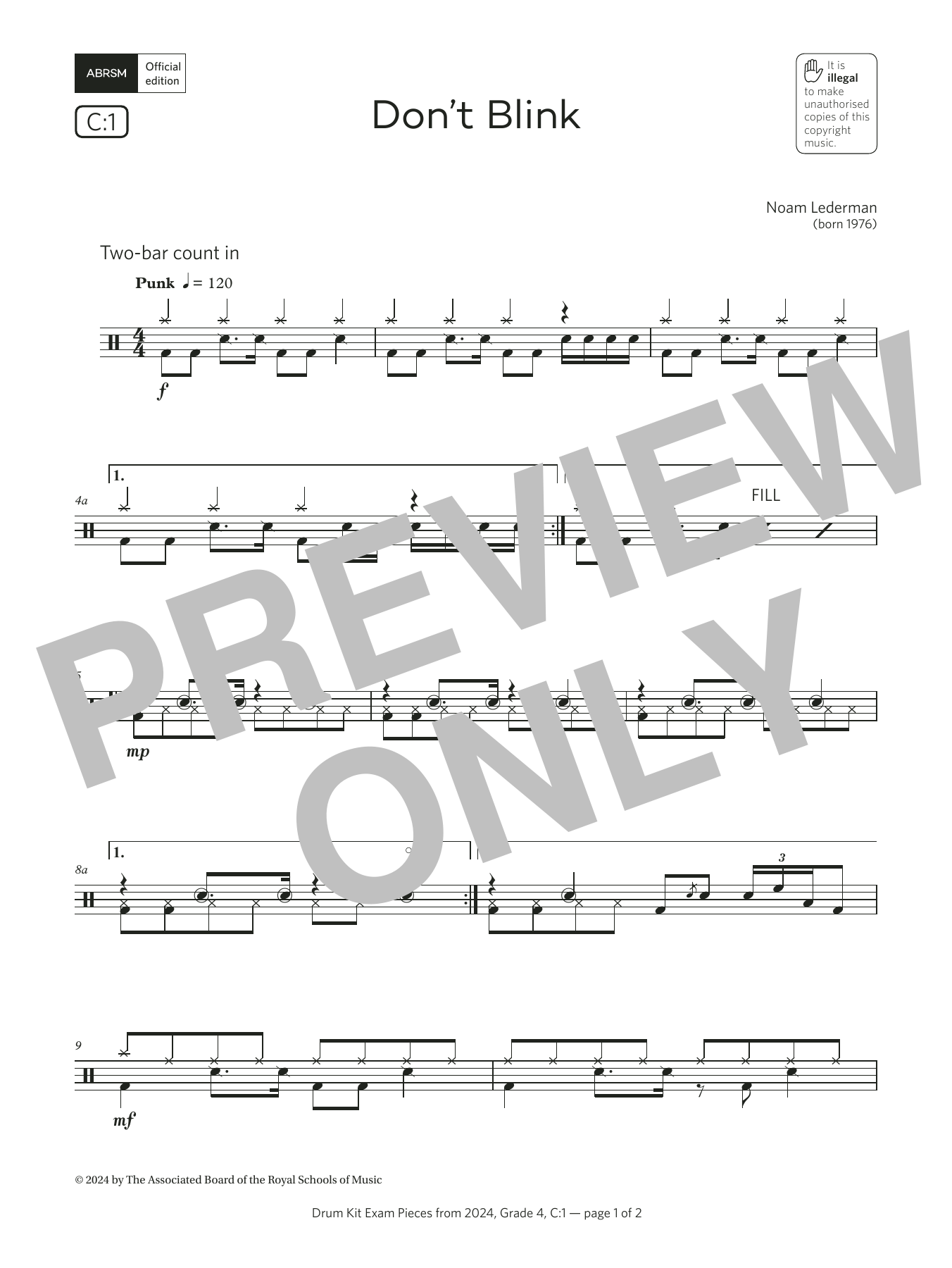 Learn to play Noam Lederman Don't Blink (Grade 4, list C1, from the ABRSM Drum Kit Syllabus 2024) sheet music for Drums in minutes. Price: 4.4900$ Noam Lederman Don't Blink (Grade 4, list C1, from the ABRSM Drum Kit Syllabus 2024) sheet music notes and chords arranged for Drums