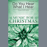 Download or print Robert Sterling Do You Hear What I Hear Sheet Music Printable PDF 18-page score for Christian / arranged SATB Choir SKU: 159774