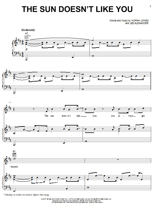 Learn to play Norah Jones The Sun Doesn't Like You sheet music for Piano, Vocal & Guitar (Right-Hand Melody) in minutes. Price: 6.9900$ Norah Jones The Sun Doesn't Like You sheet music notes and chords. Download Printable PDF.