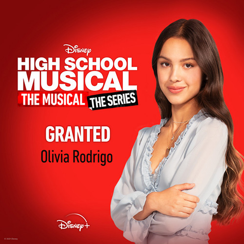 Olivia Rodrigo Granted (from High School Musical: The Musical: The Series) Profile Image