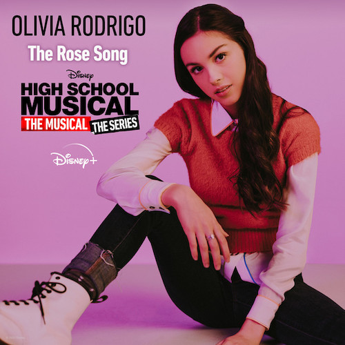 Olivia Rodrigo The Rose Song (from High School Musical: The Musical: The Series) Profile Image