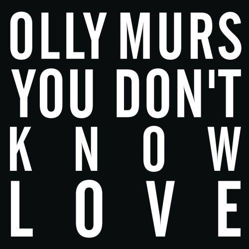 Olly Murs You Don't Know Love Profile Image