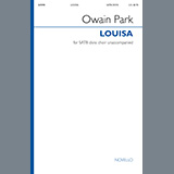 Download or print Owain Park Louisa Sheet Music Printable PDF 8-page score for A Cappella / arranged SATB Choir SKU: 511940
