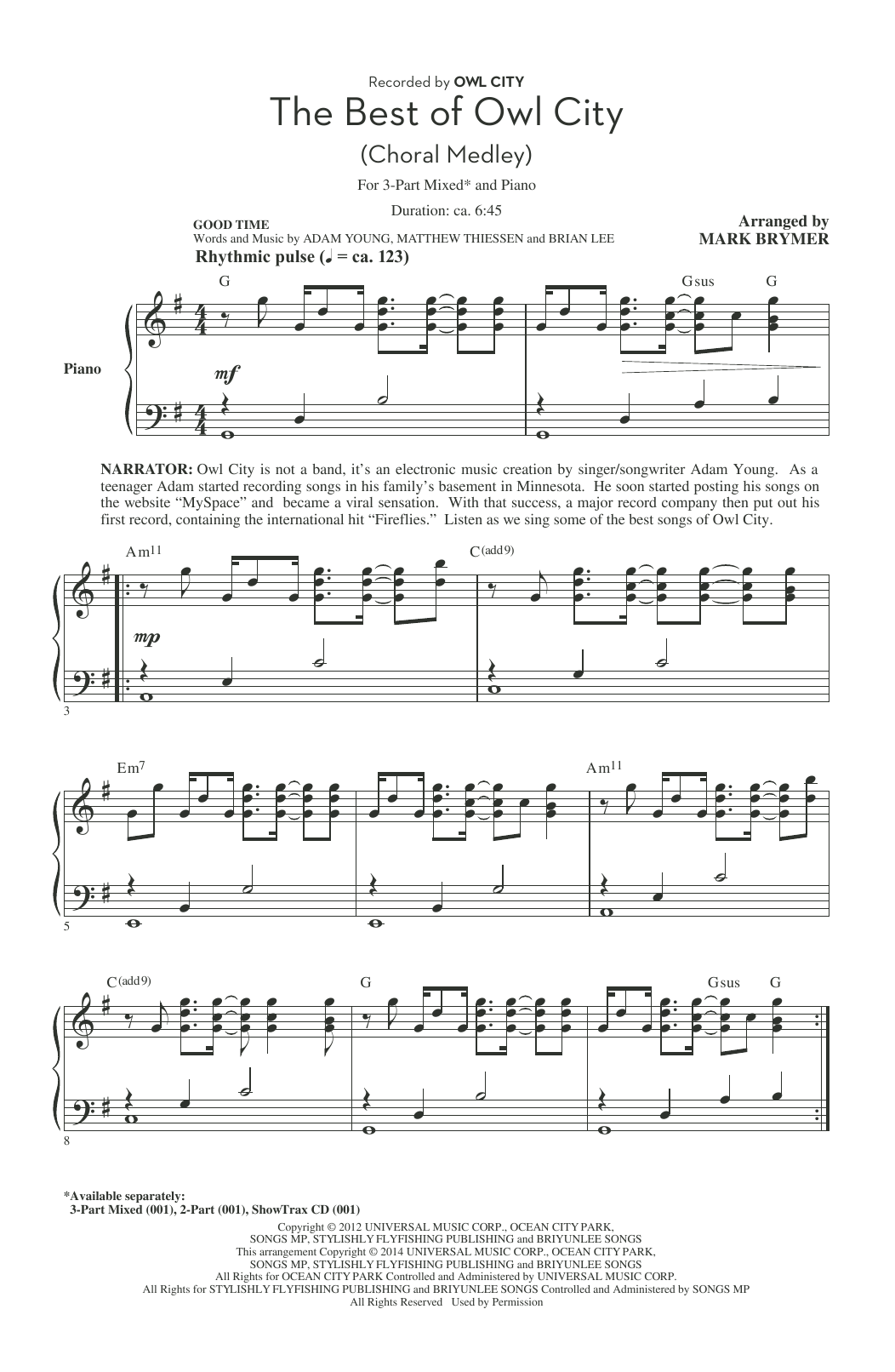 Learn to play Owl City Fireflies (arr. Mark Brymer) sheet music for 3-Part Mixed Choir in minutes. Price: 3.9900$ Owl City Fireflies (arr. Mark Brymer) sheet music notes and chords arranged for 3-Part Mixed Choir