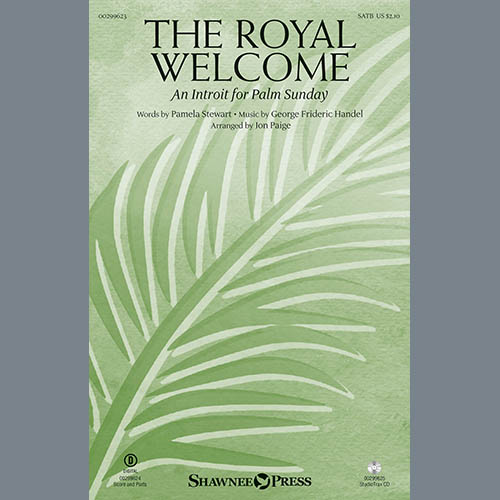 Pamela Stewart and George Frideric Handel The Royal Welcome (An Introit For Palm Sunday) (arr. John Paige) Profile Image
