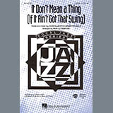 Download or print Duke Ellington It Don't Mean A Thing (If It Ain't Got That Swing) (arr. Paris Rutherford) Sheet Music Printable PDF 15-page score for Concert / arranged SATB Choir SKU: 98670