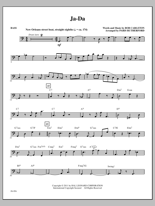 Learn to play Paris Rutherford Ja-Da - Bass sheet music for Choir Instrumental Pak in minutes. Price: 8.9900$ Paris Rutherford Ja-Da - Bass sheet music notes and chords arranged for Choir Instrumental Pak