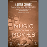 Download or print Pasek & Paul A Little Closer (from Dear Evan Hansen) (arr. Roger Emerson) Sheet Music Printable PDF 11-page score for Film/TV / arranged 3-Part Mixed Choir SKU: 1135649.