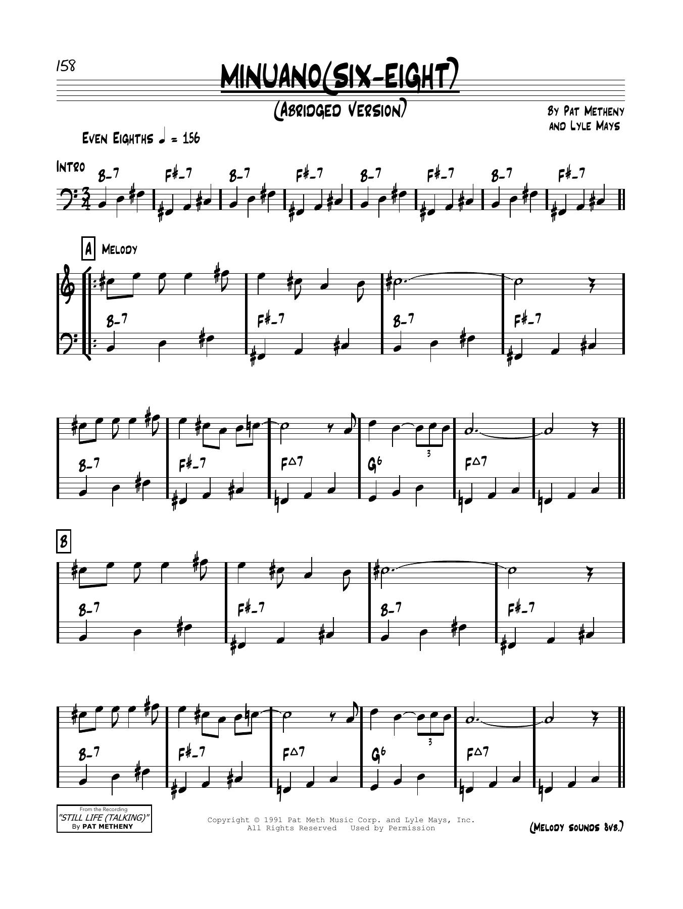 Learn to play Pat Metheny Minuano (Six-Eight) sheet music for Real Book – Melody & Chords in minutes. Pat Metheny Minuano (Six-Eight) sheet music notes and chords. Download Printable PDF.