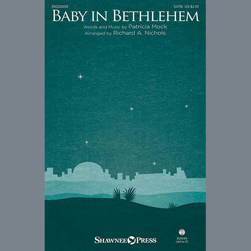 Patricia Mock Baby In Bethlehem (arr. Richard A. Nichols) Profile Image