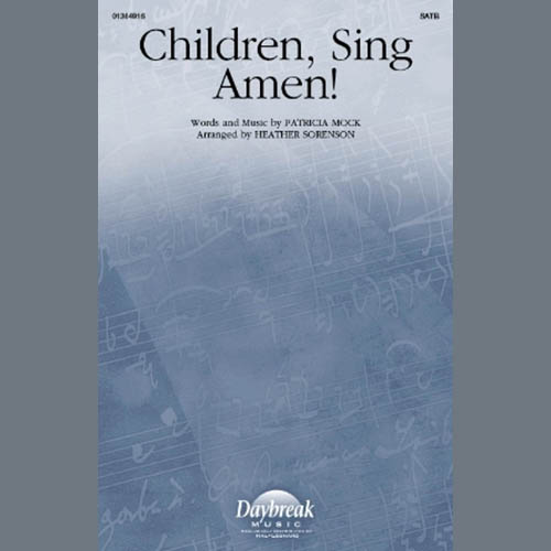 Patricia Mock Children, Sing Amen! (arr. Heather Sorenson) Profile Image