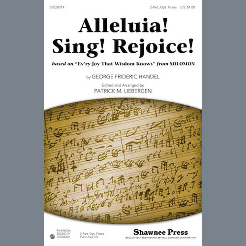 George Frideric Handel Alleluia! Sing! Rejoice! (arr. Patrick Liebergen) Profile Image