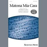 Download or print Patrick M. Liebergen Matona Mia Cara Sheet Music Printable PDF 13-page score for Festival / arranged TBB Choir SKU: 195645