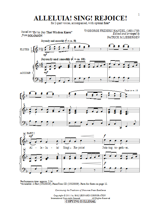 Learn to play George Frideric Handel Alleluia! Sing! Rejoice! (arr. Patrick Liebergen) sheet music for 2-Part Choir in minutes. Price: 3.9900$ George Frideric Handel Alleluia! Sing! Rejoice! (arr. Patrick Liebergen) sheet music notes and chords arranged for 2-Part Choir