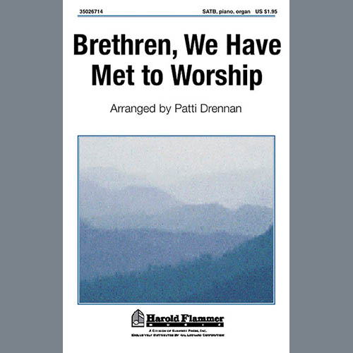 Patti Drennan Brethren, We Have Met To Worship Profile Image