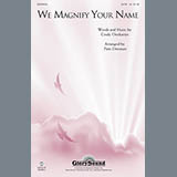 Download or print Patti Drennan We Magnify Your Name Sheet Music Printable PDF 8-page score for Concert / arranged SATB Choir SKU: 97141