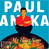 Download or print Paul Anka (All Of A Sudden) My Heart Sings Sheet Music Printable PDF 5-page score for Jazz / arranged Piano, Vocal & Guitar Chords (Right-Hand Melody) SKU: 57596