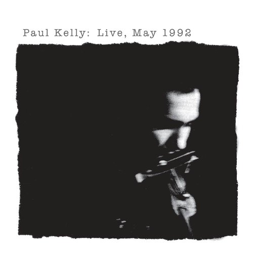 Paul Kelly Everything's Turning To White Profile Image