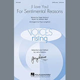 Download or print Paul Langford (I Love You) For Sentimental Reasons Sheet Music Printable PDF 3-page score for Love / arranged SATB Choir SKU: 150499