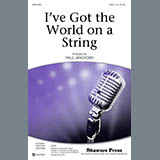 Download or print Paul Langford I've Got The World On A String Sheet Music Printable PDF 10-page score for Jazz / arranged SATB Choir SKU: 78032