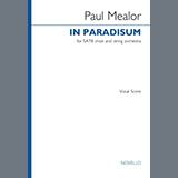 Download or print Paul Mealor In Paradisum Sheet Music Printable PDF 9-page score for Classical / arranged SATB Choir SKU: 1469622