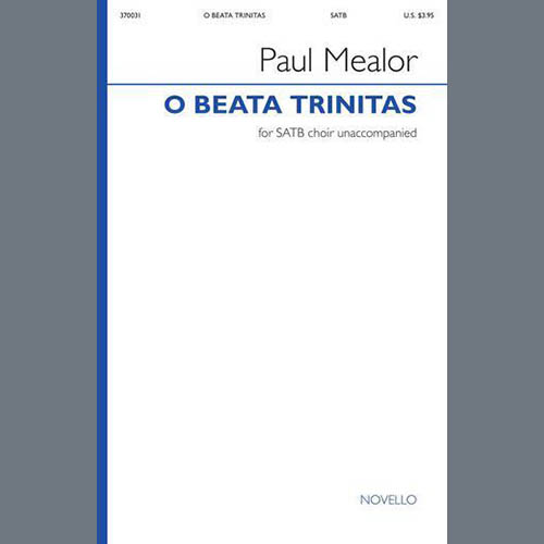 Paul Mealor O Beata Trinitas Profile Image