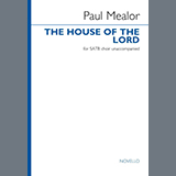 Download or print Paul Mealor The House Of The Lord Sheet Music Printable PDF 3-page score for Sacred / arranged SATB Choir SKU: 1626533