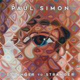 Download or print Paul Simon Stranger To Stranger Sheet Music Printable PDF 7-page score for Folk / arranged Piano, Vocal & Guitar Chords SKU: 124685