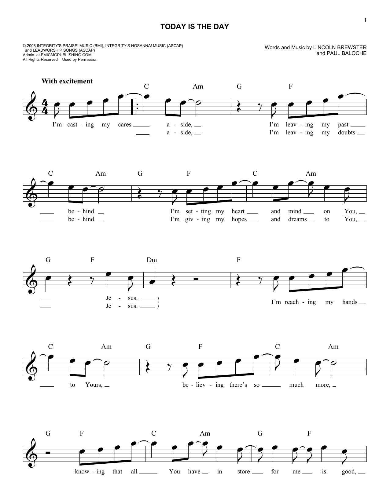 Learn to play Paul Baloche Today Is The Day sheet music for Easy Lead Sheet / Fake Book in minutes. Price: 5.9900$ Paul Baloche Today Is The Day sheet music notes and chords arranged for Easy Lead Sheet / Fake Book