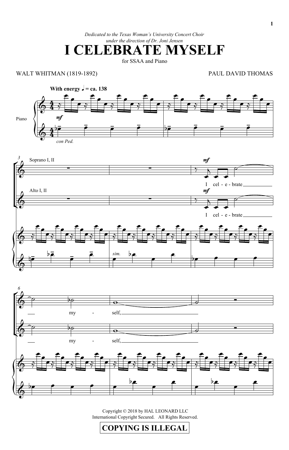 Learn to play Paul David Thomas I Celebrate Myself sheet music for SSA Choir in minutes. Price: 3.9900$ Paul David Thomas I Celebrate Myself sheet music notes and chords arranged for SSA Choir
