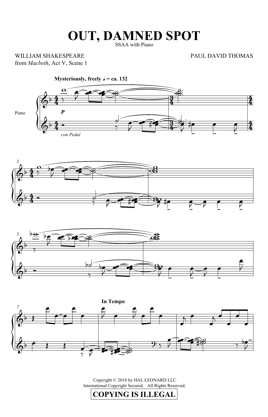 Learn to play Paul David Thomas Out Damned Spot sheet music for SSA Choir in minutes. Price: 3.9900$ Paul David Thomas Out Damned Spot sheet music notes and chords arranged for SSA Choir