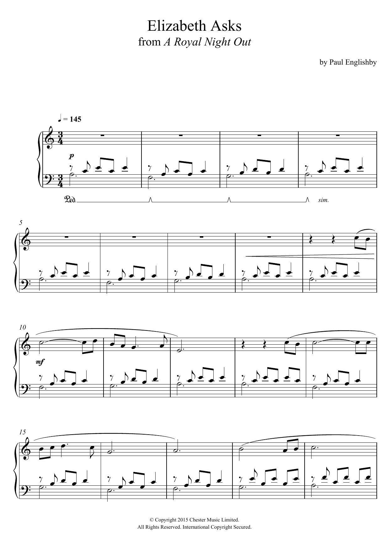 Learn to play Paul Englishby Elizabeth Asks (From 'A Royal Night Out') sheet music for Piano Solo in minutes. Paul Englishby Elizabeth Asks (From 'A Royal Night Out') sheet music notes and chords