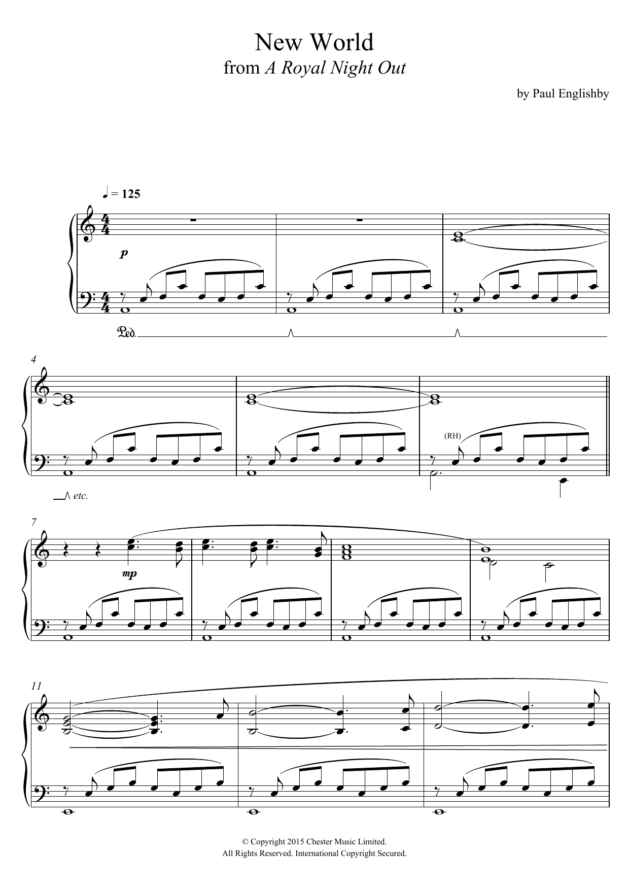 Learn to play Paul Englishby New World (From 'A Royal Night Out') sheet music for Piano Solo in minutes. Paul Englishby New World (From 'A Royal Night Out') sheet music notes and chords. Download Printable PDF.