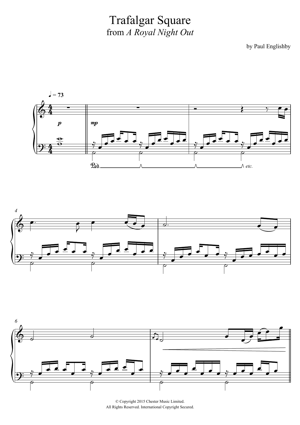 Learn to play Paul Englishby Trafalgar Square (From 'A Royal Night Out') sheet music for Piano Solo in minutes. Price: 7.8900$ Paul Englishby Trafalgar Square (From 'A Royal Night Out') sheet music notes and chords. Download Printable PDF.