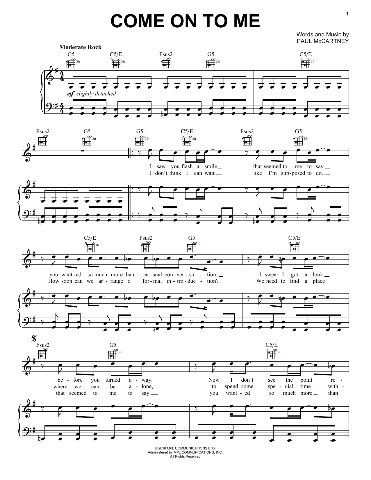 Learn to play Paul McCartney Come On To Me sheet music for Piano, Vocal & Guitar Chords (Right-Hand Melody) in minutes. Price: 7.8900$ Paul McCartney Come On To Me sheet music notes and chords arranged for Piano, Vocal & Guitar Chords (Right-Hand Melody)